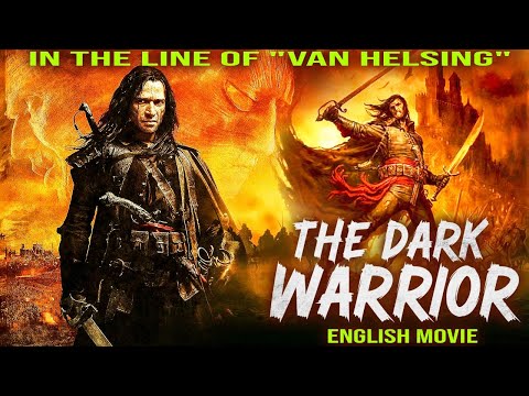 In The Line Of VAN HELSING Comes THE DARK WARRIOR - Hollywood English Movie | Action Adventure Movie thumbnail