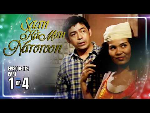 Saan Ka Man Naroroon | Episode 112 (1/4) | May 31, 2026 thumbnail