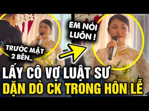 Lấy CÔ VỢ LUẬT SỰ, trong hôn lễ cô dâu NHẮN NHỦ CHỒNG mà cứ ngỡ RÀNG BUỘC HỢP ĐỒNG | Tin 3 Phút thumbnail
