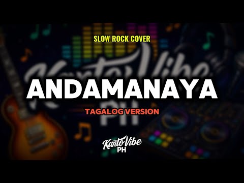 ANDAMANAYA (Tagalog Version) – KantoVibe PH thumbnail