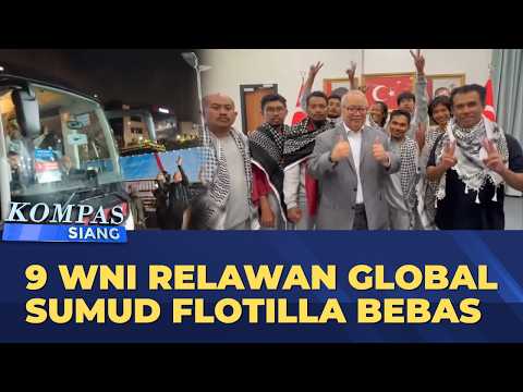 9 WNI Relawan Kemanusiaan Gaza Bebas, Siap Kembali ke Tanah Air | KOMPAS SIANG thumbnail
