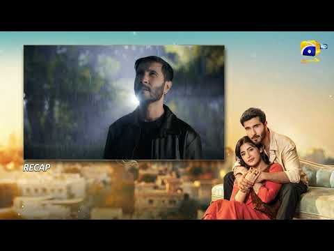 Recap Shaidai Episode 07 - 14th May 2026 - Har Pal Geo thumbnail