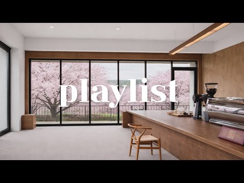 Cafe Playlist ☕ 봄에 카페 사장님이 매일 틀어두는 음악 ? | Spring Cafe Music thumbnail