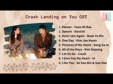 [ FULL ALBUM ] Crash Landing On You OST (사랑의 불시착 OST) thumbnail