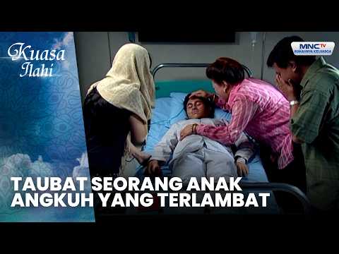 Taubat Seorang Anak Angkuh yang Terlambat | KISAH ANAK PENJUAL KETOPRAK | KUASA ILLAHI thumbnail