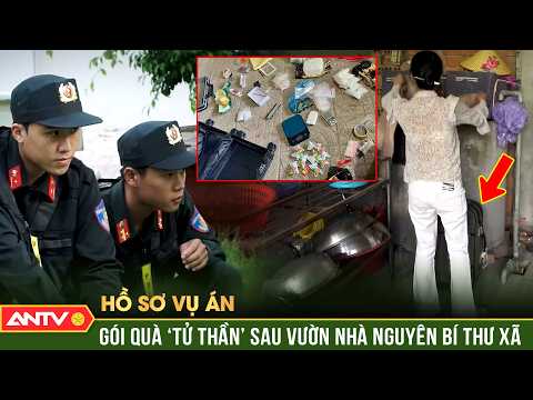 Sự thật về gói quà ‘tử thần’ sau vườn nhà nguyên Bí thư xã | Hồ sơ vụ án | ANTV thumbnail