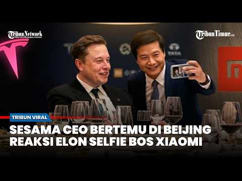 Bos Xiaomi “Fans” ke Elon Musk, Momen Dua Raksasa Teknologi AS dan China Viral thumbnail