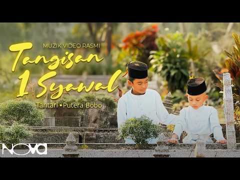 Tangisan 1 Syawal - Tantari & Putera Bobo | Muzik Video Rasmi thumbnail