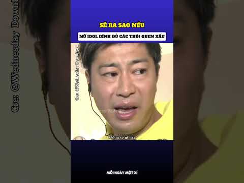 Sẽ ra sao nếu phát hiện nữ thần tượng toàn thói quen xấu 🤣 thumbnail