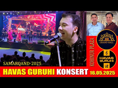 Samarqand KONSERT / HAVAS GURUHI / KOHINUR PLAZA - Samarqand - 16.05.2025 thumbnail