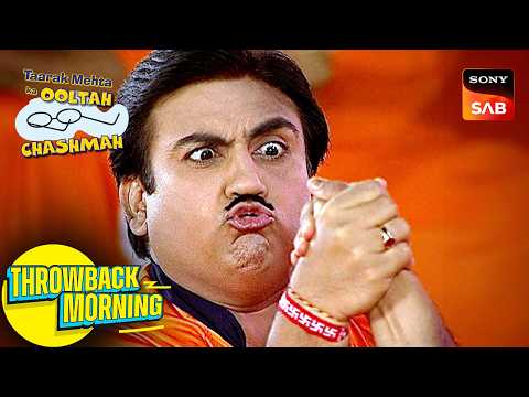 Jetha और Sundar के बीच में हुई Arm-Wrestling | Taarak Mehta Ka Ooltah Chashmah | Throwback Morning thumbnail