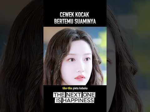 Cewek kocak bertemu suaminya #cuplikanfilm thumbnail