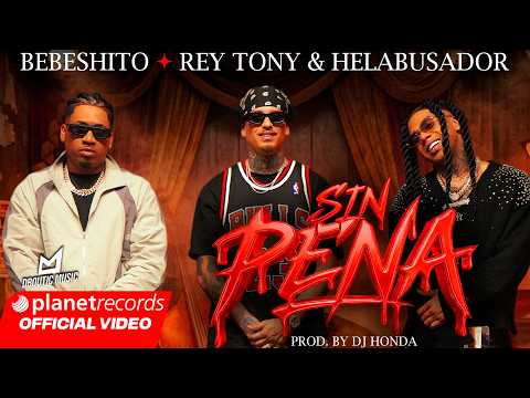 BEBESHITO ❌ REY TONY & HELABUSADOR - Sin Pena 😈 (Prod. Dj Honda) [Video by Yoa N Dany] #Repaton thumbnail