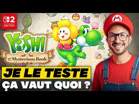 Je teste YOSHI and the MYSTERIOUS BOOK sur Nintendo Switch 2 : La Magie Nintendo est-elle là ? thumbnail