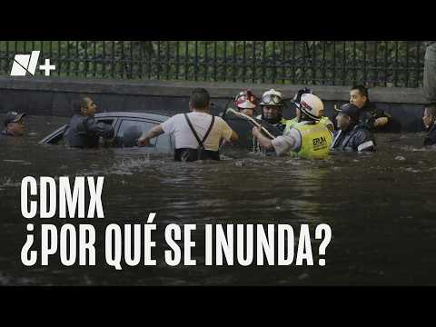 ¿Por qué se inunda la CDMX? thumbnail