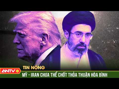 Mỹ - Iran chưa thể chốt thỏa thuận hòa bình | ANTV thumbnail