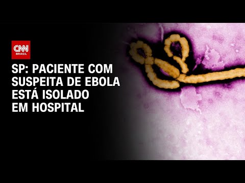 Ebola: Paciente com suspeita da doença está isolado em São Paulo | AGORA CNN thumbnail