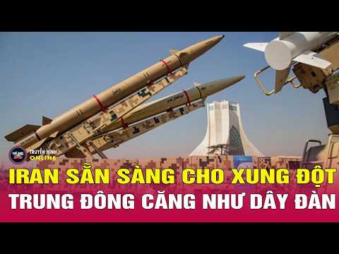 Thế giới 24h sáng 19/5: Iran sẵn sàng mọi kịch bản xung đột với Mỹ, Trung Đông căng như dây đàn thumbnail