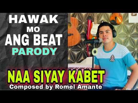 HAWAK MO ANG BEAT Bisaya Version Parody by Romel Amante thumbnail