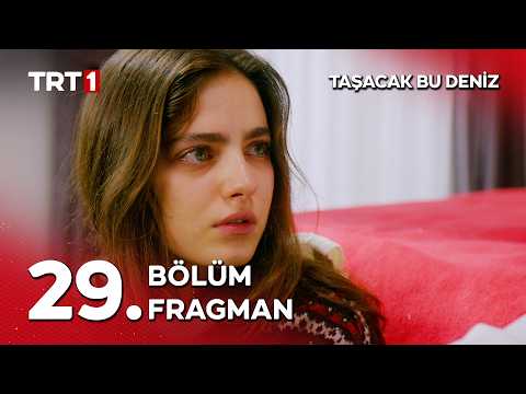 Taşacak Bu Deniz 29. Bölüm Fragmanı - @tasacakbudeniztrt thumbnail
