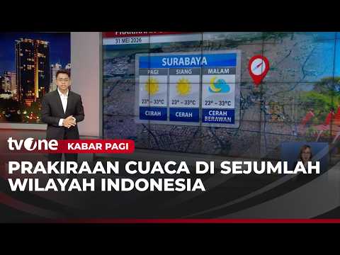 Prakiraan Cuaca Minggu 31 Mei 2026 | Kabar Pagi thumbnail