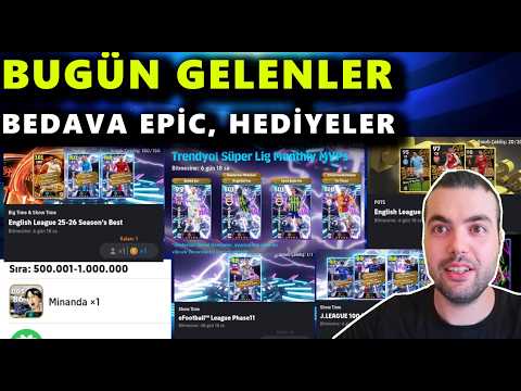 BUGÜN GELENLER🔥ANA LİG GERİ DÖNDÜ | BEDAVA EPİC , SHOW TME OYUNCULAR, MAĞAZA (eFootball 2026 Mobile) thumbnail