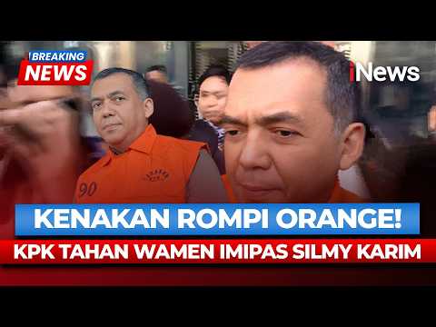 BREAKING NEWS Penampakan Wamen Imipas Silmy Karim dan Sejumlah Pejabat Imigrasi Ditahan KPK thumbnail
