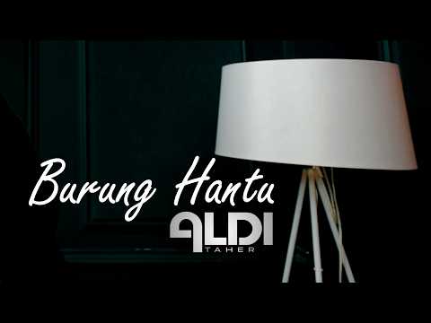 Aldi Taher - Burung Hantu (Official Music Video) thumbnail