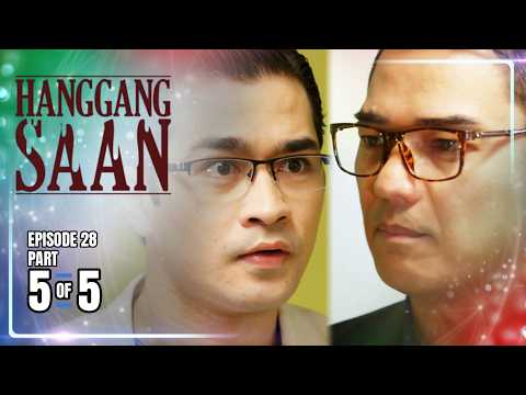Hanggang Saan | Episode 28 (5/5) | June 4, 2026 thumbnail
