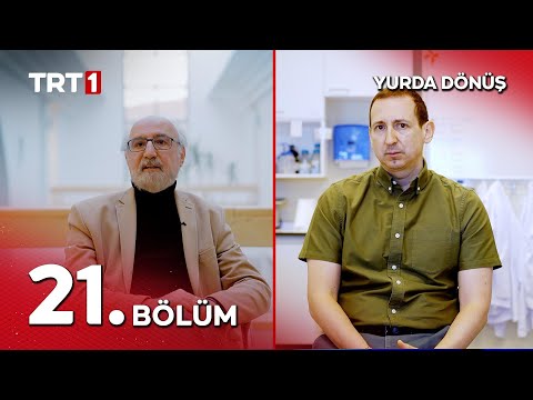 Yurda Dönüş 21.  Bölüm thumbnail