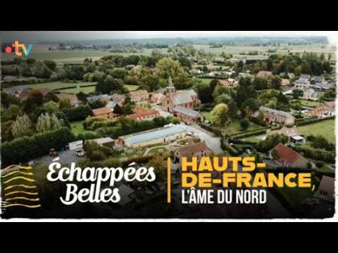 Échappées belles - Hauts-de-France, l'âme du Nord thumbnail