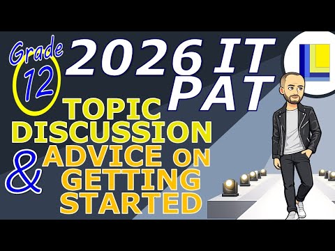 IT PAT 2026 | Grade 12 | Topic discussion & advice on getting started thumbnail
