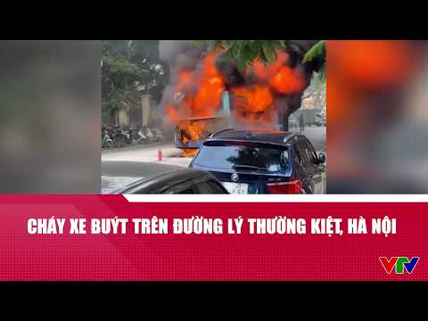 Cháy xe buýt trên đường Lý Thường Kiệt (Hà Nội), hành khách thoát nạn | Cụm tin | VTV24 thumbnail