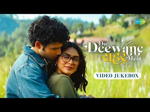 Do Deewane Seher Mein - Video Jukebox | Siddhant Chaturvedi, Mrunal Thakur | Aasma Aasma thumbnail