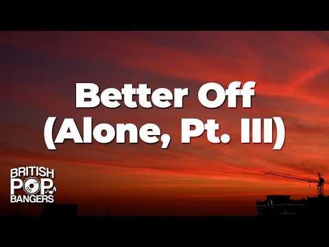 Alan Walker, Dash Berlin & Vikkstar - Better Off (Alone, Pt. III) (Lyrics) thumbnail