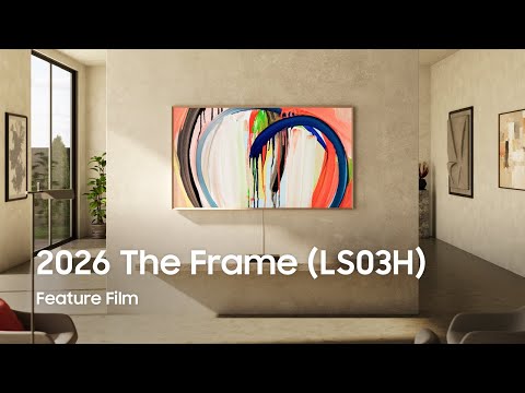 2026 The Frame(LS03H): Feature Film | Samsung thumbnail