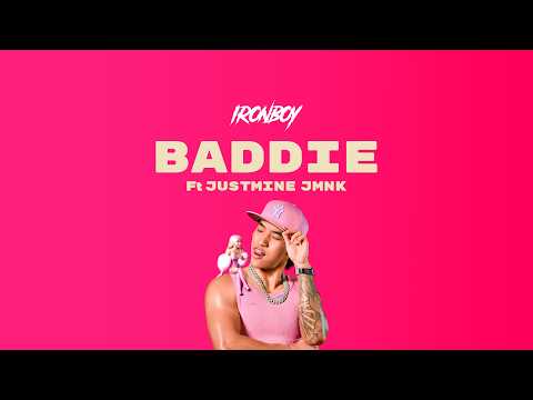 IRONBOY - Baddie ft. Justmine JMNK (LYRICS) thumbnail