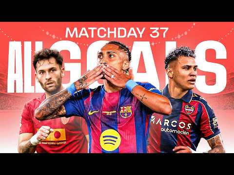 TODOS LOS GOLES de la JORNADA 37 de LALIGA EA SPORTS 2025/26 thumbnail