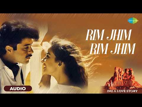 Rim Jhim Rim Jhim | 1942 A Love Story | Anil Kapoor, Manisha Koirala,Kumar Sanu,Kavita Krishnamurthy thumbnail