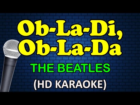 OB LA DI, OB LA DA - The Beatles (HD Karaoke) thumbnail