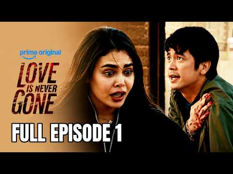 Love is Never Gone (Full Episode) thumbnail