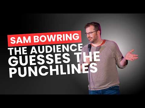 Audience Guesses The Punchlines | Sam Bowring | Stand Up Comedian thumbnail