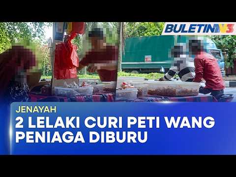 JENAYAH | Polis Buru 2 Lelaki Curi Peti Wang, Telefon Peniaga 'Nasi Bajet' thumbnail