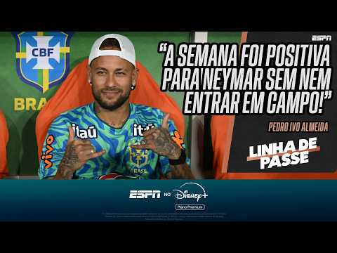 'NEYMAR VAI PARA A COPA ATÉ SE NÃO PUDER JOGAR': LINHA DE PASSE COMENTA SOBRE CAMISA 10 DO BRASIL thumbnail