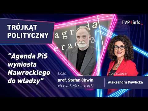 Prof. Stefan Chwin: Agenda PiS wyniosła Nawrockiego do władzy | TRÓJKĄT POLITYCZNY thumbnail