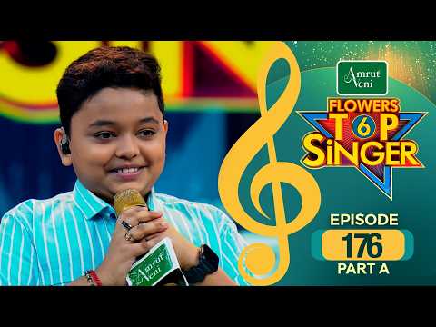 Flowers Top Singer 6 | Musical Reality Show | EP # 176 | PART A thumbnail