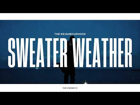 The Neighbourhood - Sweater Weather (Lyrics) thumbnail