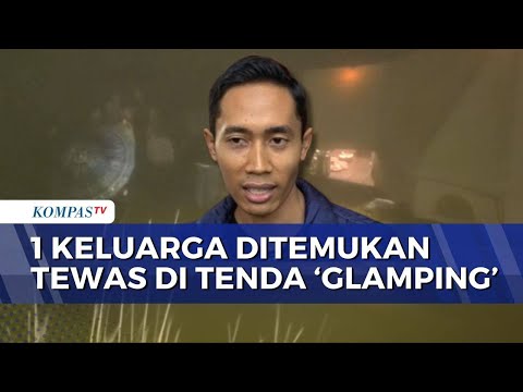 1 Keluarga Tewas di Tenda Glamping Wisata Temanggung, Diduga Keracunan | BERUT thumbnail