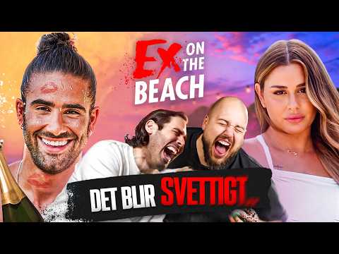 DET BLIR SVETTIGT NU | EX ON THE BEACH thumbnail