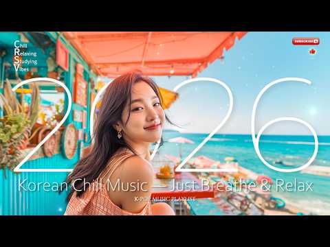 Korean Chill Music 2026 ☀️ Cozy Study & Coffee Playlist for Focus, Work & Relax | Vol.71 thumbnail